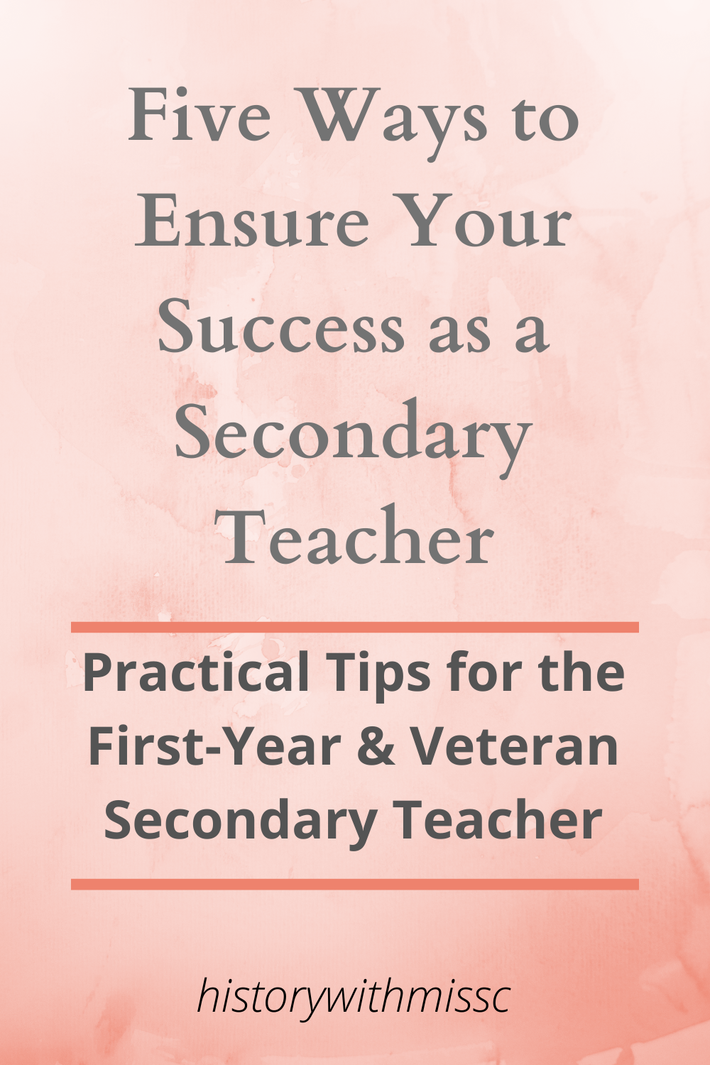 Five Ways to Ensure Your Success as a Secondary Teacher (Practical Tips ...